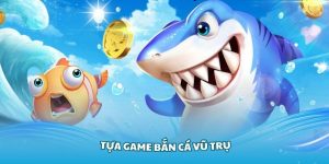 Khám Phá Tựa Game Bắn Cá Vũ Trụ Hấp Dẫn Tại Nhà Cái Online